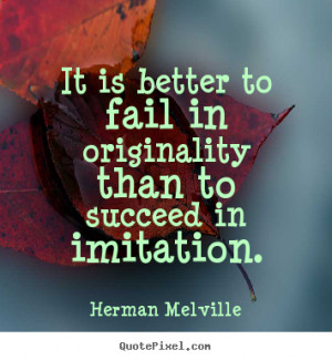 melville more success quotes life quotes love quotes friendship quotes