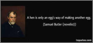 More Samuel Butler (novelist) Quotes