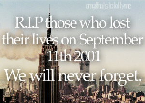 2001, attack, cry, death, hate, never forget, new york, quote, quotes ...