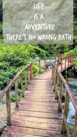 no wrong path. #travel #adventure #life #inspirationalquotes #quotes ...