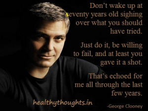 george-clooney-quotes-just-do-it-inspirational-motivational-quotes