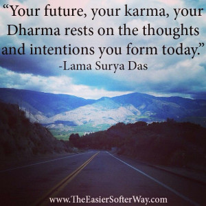 quote #dharma #karma #future #intention #thought #wisdom #inspiring # ...