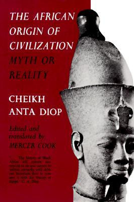 Start by marking “The African Origin of Civilization: Myth or ...