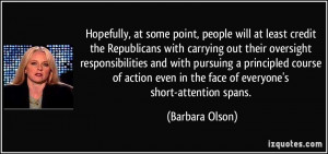 More Barbara Olson Quotes
