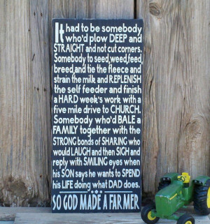 So God Made A Farmer Sign Paul Harvey Quote Hand Painted Rustic Sign