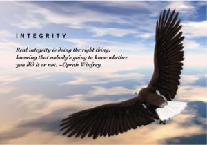 demand integrity from yourself integrity is like loyalty you can t ...