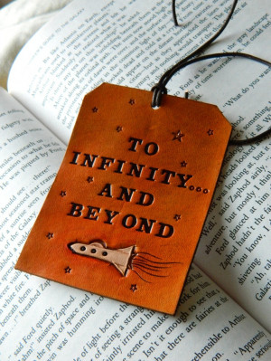 Leather Luggage Tag - Toy Story Quote - Buzz Lightyear - To Infinity ...