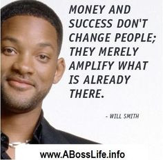 Entrepreneur Quotes, Success Famous, Will Smith Quotes, Change People ...