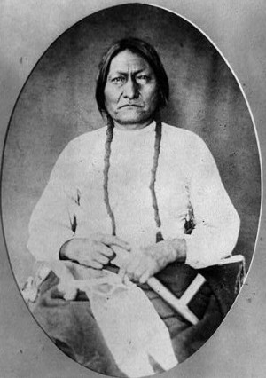 Sitting Bull - Lakota Sioux (1831 – 1890)