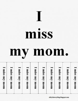 Miss My Mom