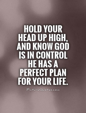 God Quotes God Has A Plan Quotes