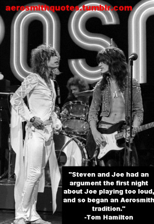 joe perry # steven tyler # tom hamilton # aerosmith # aerosmith quotes ...