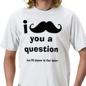 Funny Mustache Quotes http://www.tumblr.com/tagged/mustache-quotes
