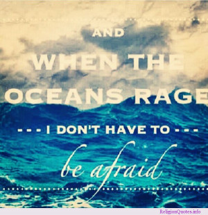 Quotation encouraging you to not be afraid!