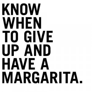 ... Margarita Day 2014: 6 Hilarious Quotes About Drinking Margaritas