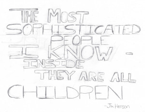 Jim Henson Quote V.1