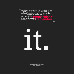 8616-what-matters-in-life-is-not-what-happens-to-you-but-what-you.png