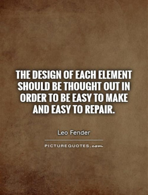 The design of each element should be thought out in order to be easy ...