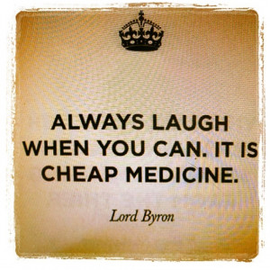 Laughing...way better than crying