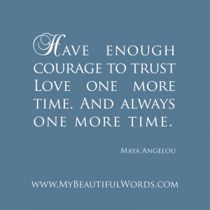 Have Enough Courage...