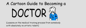 Cartoon Guide to Becoming a Doctor