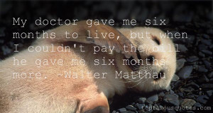 walter matthau 39 s quote 3