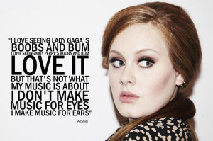ADELE and her STUPID quotes RANT