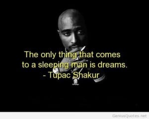 tupac life goes on quotes tupac life goes on quotes tupac life goes on