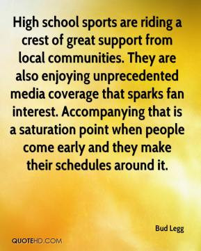 Bud Legg - High school sports are riding a crest of great support from ...