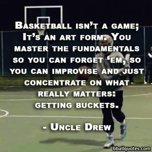 top 10 uncle drew quotes