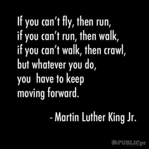 Wise Words from Martin Luther King Jr..
