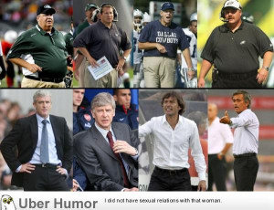 Quotes from the NFL Football Coaches Quotes “If you’re a pro coach ...