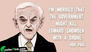 Am Worried That The by ron-paul Picture Quotes