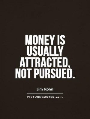 Money Quotes Jim Rohn Quotes