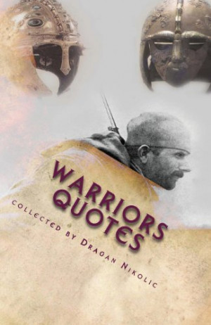 Warrior Quotes and Sayings