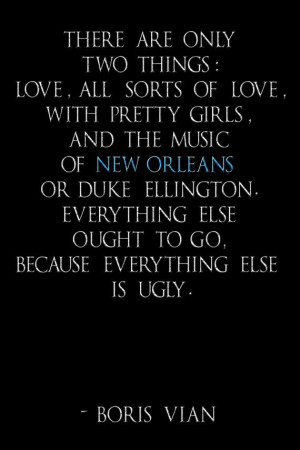 Boris Vian New Orleans quote digital art print by KodyHinkelArt, $60 ...