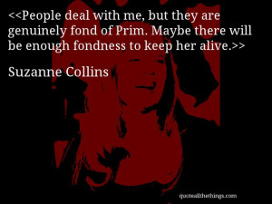Suzanne Collins SuzanneCollins quote quotation aphorism