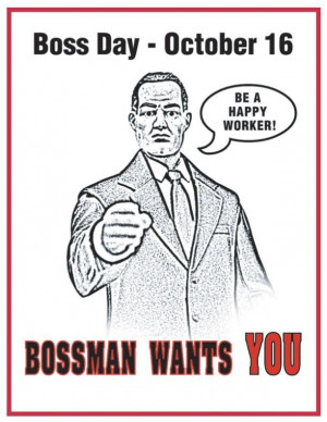 Bosses Day Quotes And Sayings Boss Day Quotes