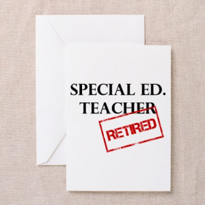 retired_special_ed_teacher_greeting_cards_pk_of.jpg?height=460&width ...