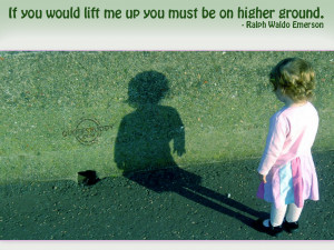 ... You Would Lift Me Up You Must Be On Higher Ground Inspirational Quote
