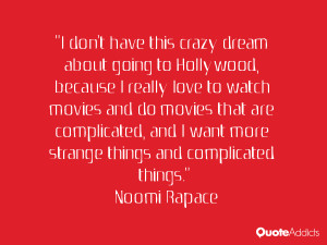 Noomi Rapace Quotes