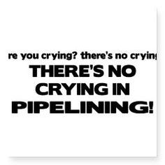There's No Crying in Pipelining Square Sticker 3