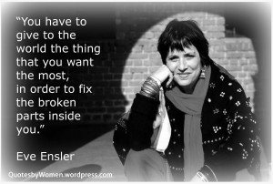 Eve Ensler Quote