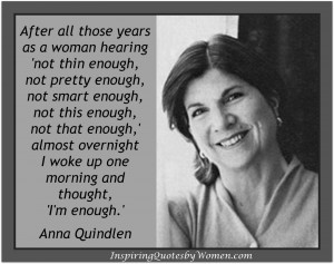 Anna Quindlen quote