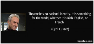 More Cyril Cusack Quotes