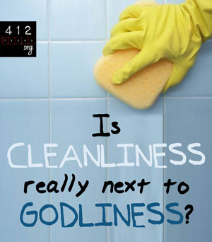 Is cleanliness next to godliness?