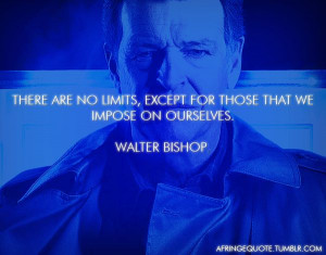 Fringe Quotes: Walter Bishop 