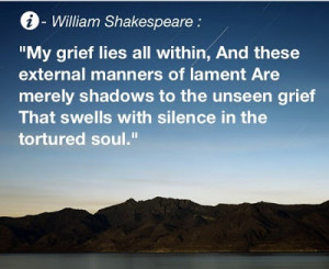 a5a268+Grief+-+William+Shakespeare+Quote+~+M+For+the+Survivors+on ...