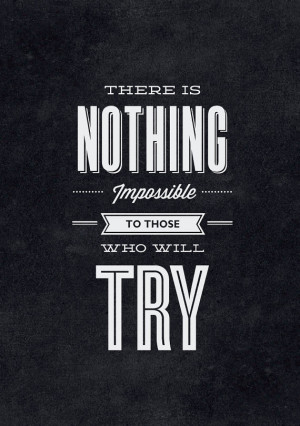 Impossible Is Nothing Quote Poster Is nothing impossible to