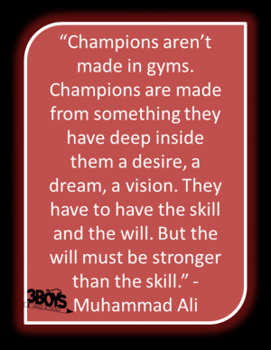 champions aren t made in gyms champions are made from